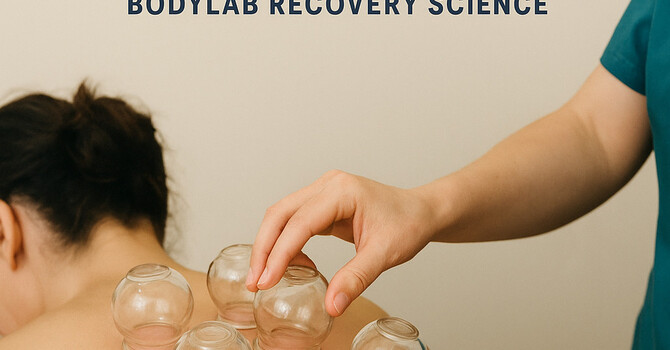 Cupping Therapy in St. Catharines | Benefits of Cupping at BodyLab Recovery Science image
